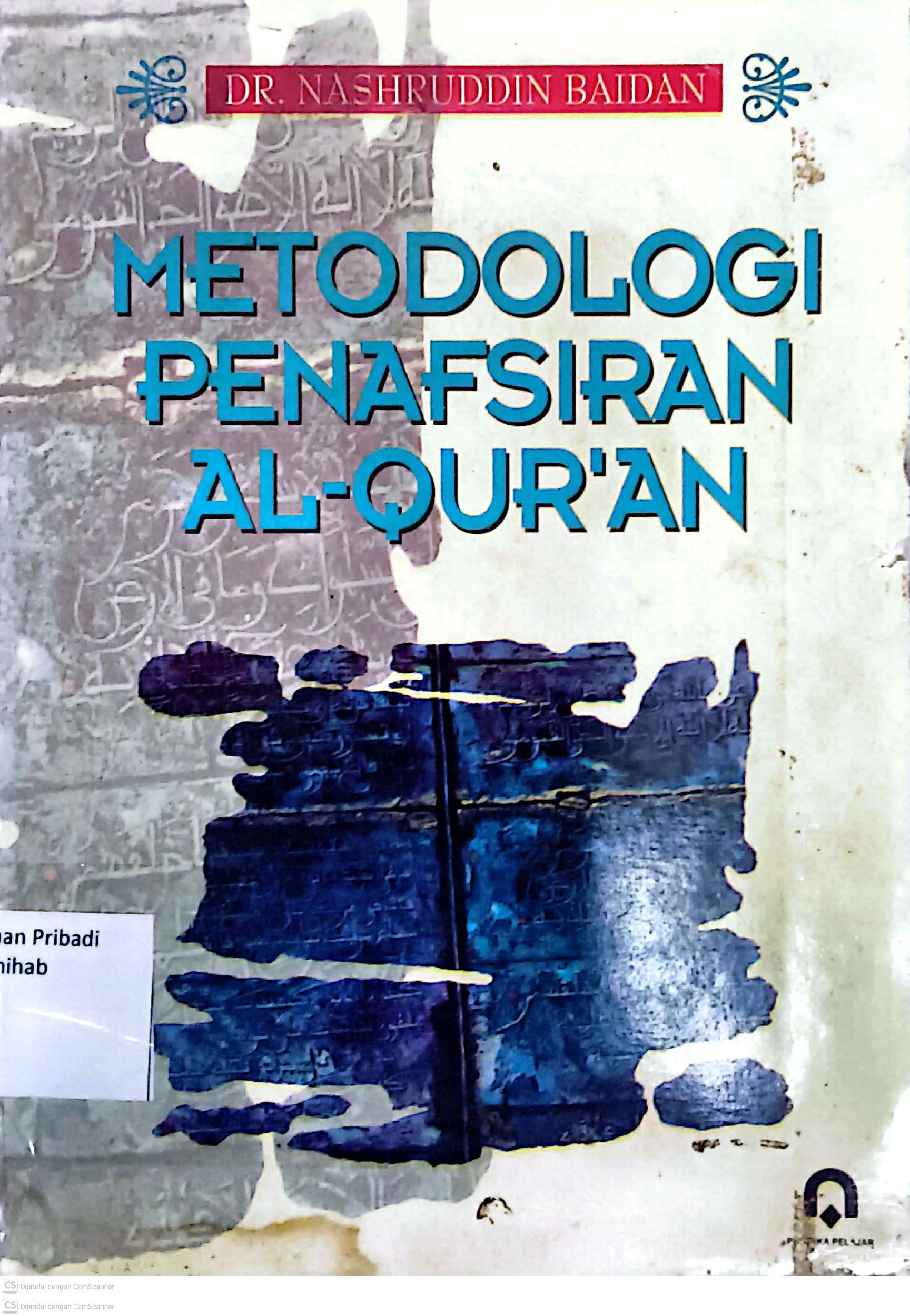 METODOLOGI PENAFSIRAN AL-QUR'AN
