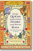 Ketika Qur'an Jatuh di Hati Hamba yang Merasa Biasa 'Tafsir Naratif Inspiratif Juz 'Amma'