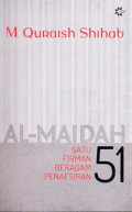 AL-MAIDAH 51 Satu Firman Beragam Penafsiran