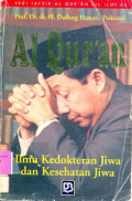 AL-QURÂN ILMU KEDOKTERAN JIWA DAN KESEHATAN JIWA