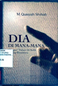 DIA DI MANA-MANA – “TANGAN” ‎TUHAN DIBALIK SETIAP FENOMENA