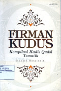 FIRMAN KUDUS : ‎Kompilasi Hadis Qudsi Tematik