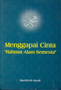 MENGGAPAI CINTA “RAHMAT ALAM SEMESTA”