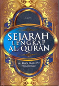 SEJARAH LENGKAP AL-QUR`AN