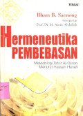 HERMENEUTIKA PEMBEBASAN: ‎Metodologi Tafsir Al-Qur'an Menurut Hassan Hanafi