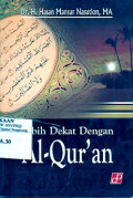LEBIH DEKAT DENGAN AL-‎QURÁN
