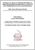 MUSHAF AL-QUR’AN TERJEMAH PERKATA
(SEBUAH METODE PEMAHAMAN AL-QUR’AN DAN 
PERKEMBANGANNYA DI INDONESIA)