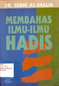 MEMBAHAS ILMU-ILMU HADIS