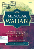 MENOLAK WAHABI : ‎Membongkar Penyimpangan Sekte Wahabi; ‎dari Ibnu Taimiyah Hingga Abdul Qadir At ‎Tilmisani