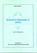 MUDAHNYA MEMAHAMI AL-QUR’AN