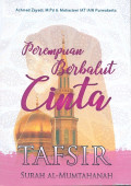 Perempuan Berbalut Cinta – TAFSIR SURAT AL-MUMTAHANAH