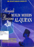 MENJADI MUSLIM MODERN BERSAMA AL-QURÁN