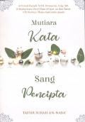 Mutiara Kata Sang Pencipta – TAFSIR SURAH AN-NABA,