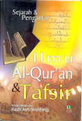 SEJARAH & PENGANTAR ILMU AL-QUR`AN DAN TAFSIR