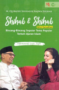 SHIHAB & SHIHAB : BINCANG-BINCANG SEPUTAR TEMA POPULER TERKAIT AJARAN ISLAM – EDISI RAMADAN