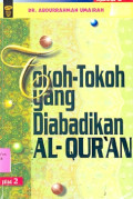 TOKOH-TOKOH YANG DIABADIKAN AL-QUR`AN