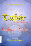 TAFSIR JUZ TABARAK: Khuluqun ‘Azhim