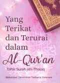 Yang Terikat dan Terurai Dalam Al-Qur’an –TAFSIR SURAT AT THALAQ