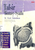 TAFSIR BINTUSY-SYATHI’: Al-‎Dhuha, Alam Nasyrah, Al-Naziat, Al-Adiyat, Al-Balad-‎Al-Takatsur