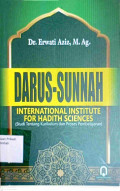 Darus Sunnah International Institute For Hadith Sciences (Studi Tentang Kurikulum dan Proses Pembelajaran)