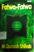 FATWA-FATWA SEPUTAR IBADAH MAHDAH