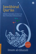 JAWAHIRUL QUR’AN -  Selami Samudra Al-Quran dan Temukan Mutiaranya