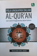 POLA UNGKAPAN AL-QUR’AN dan Contoh Penggunaannya dalam Kalimat