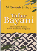 Tafsir Bayani Paradigma dalam Kosakata Al-Quran