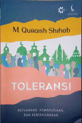 Toleransi: Ketuhanan, Kemanusiaan, dan Keberagamaan